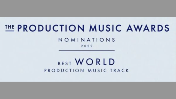 2022 Production Music Awards – Best World Music